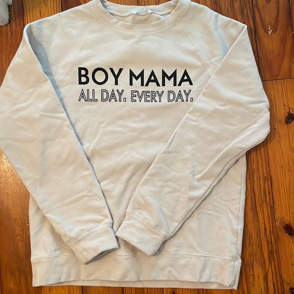 Boy Mama All Day Every Day Sweatshirt